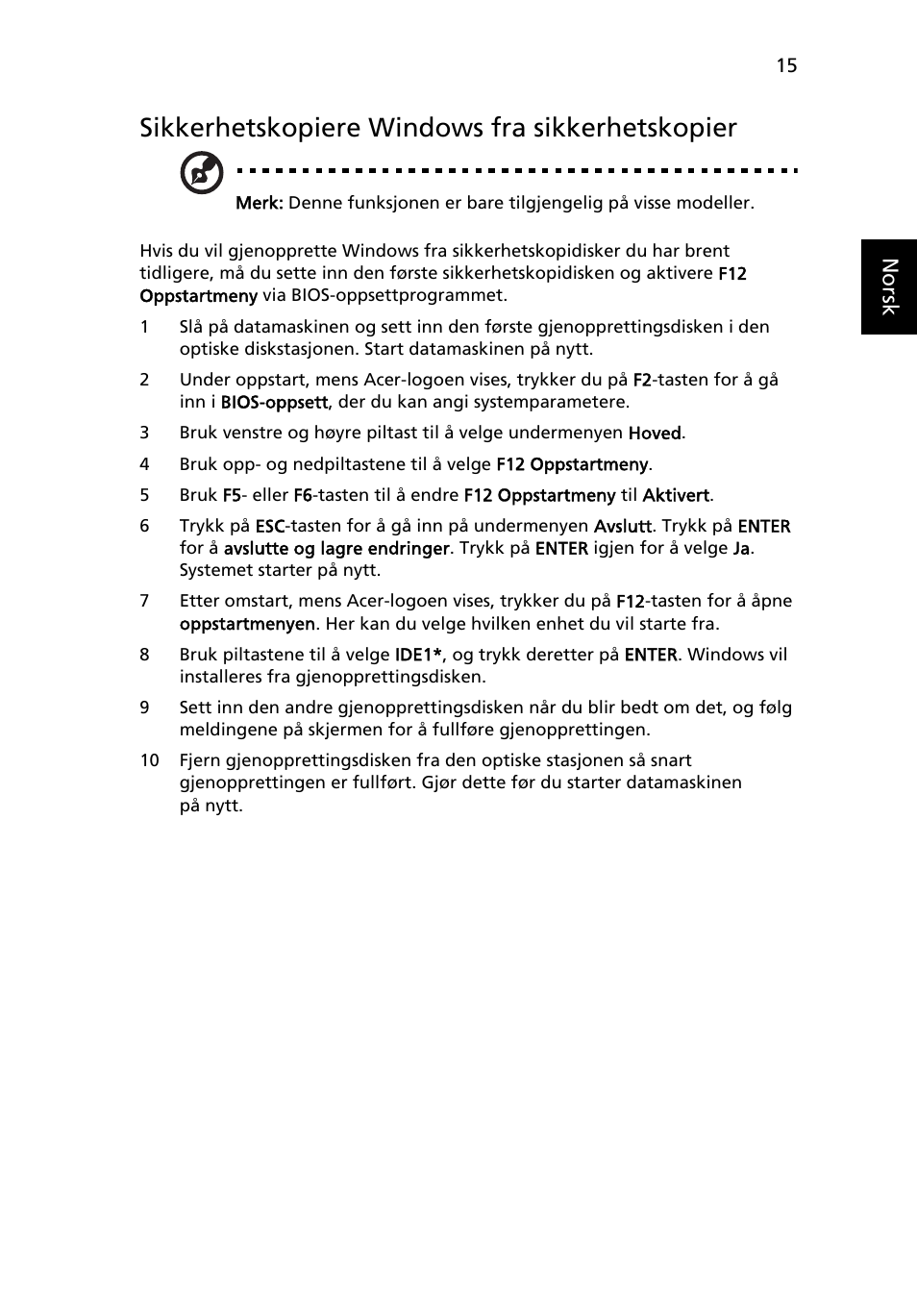 Sikkerhetskopiere windows fra sikkerhetskopier | Acer Aspire 4552G User Manual | Page 545 / 2206