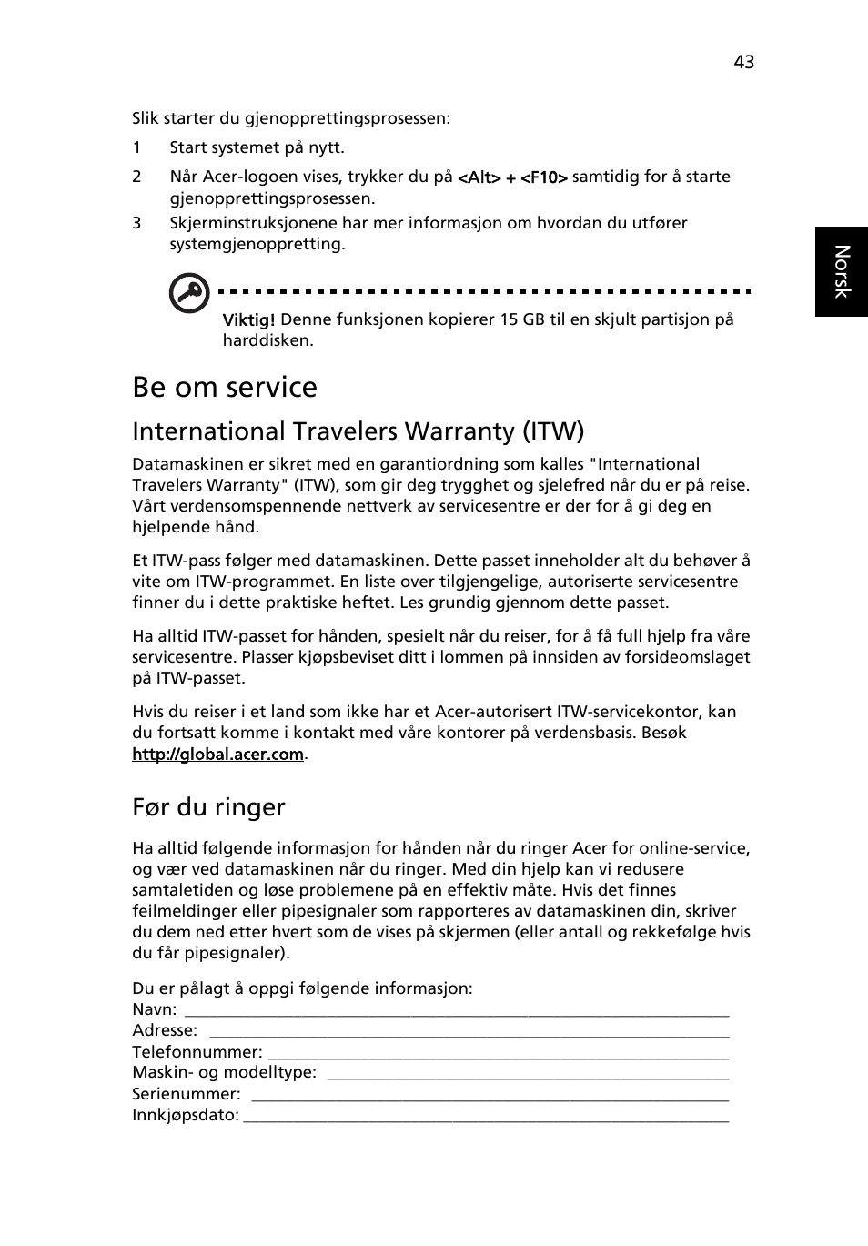 Be om service, International travelers warranty (itw), Før du ringer | Acer Aspire 4552G User Manual | Page 573 / 2206