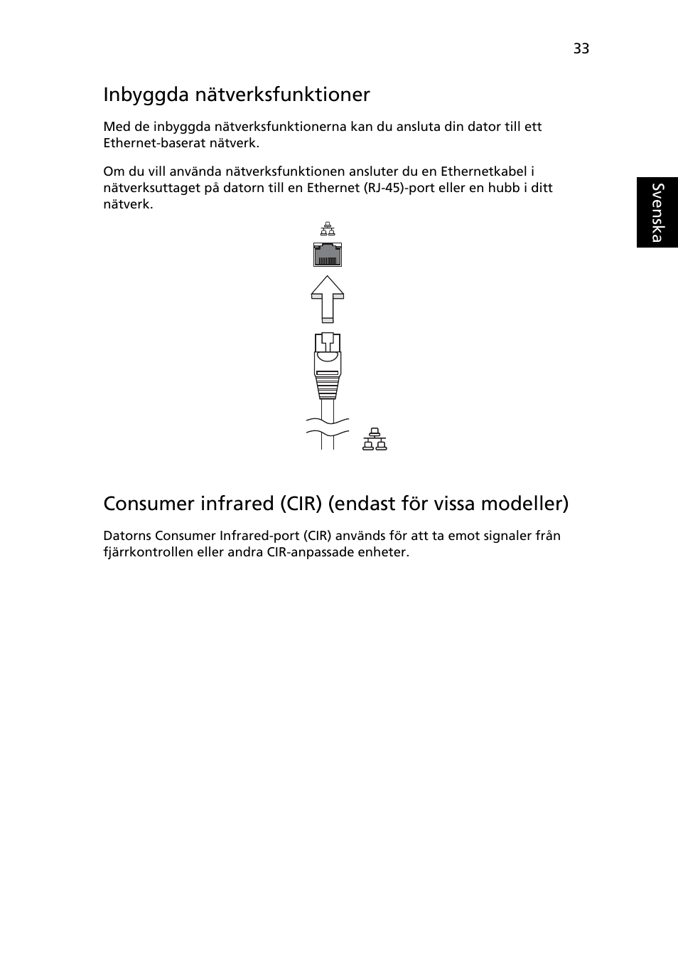 Inbyggda nätverksfunktioner | Acer Aspire 4552G User Manual | Page 701 / 2206