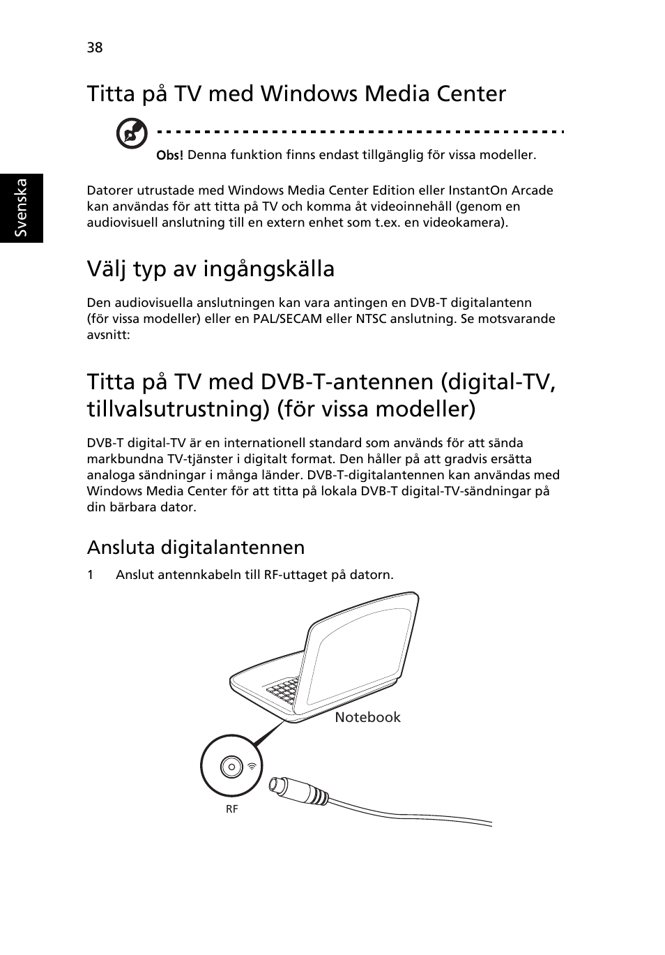 Titta på tv med windows media center, Välj typ av ingångskälla, Ansluta digitalantennen | Acer Aspire 4552G User Manual | Page 706 / 2206