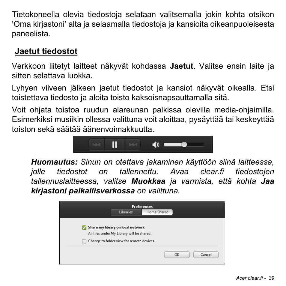 Jaetut tiedostot | Acer W511P User Manual | Page 1003 / 2860