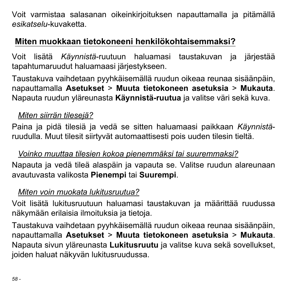 Miten muokkaan tietokoneeni henkilökohtaisemmaksi | Acer W511P User Manual | Page 1022 / 2860