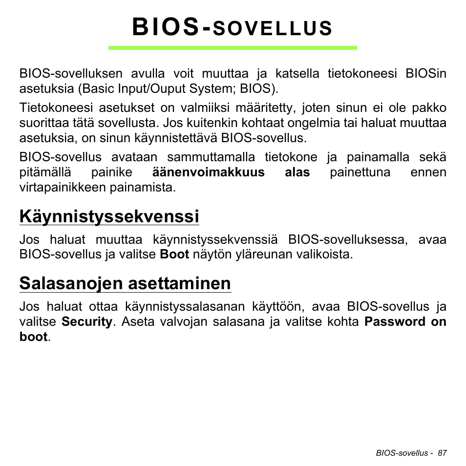 Bios-sovellus, Käynnistyssekvenssi, Salasanojen asettaminen | Käynnistyssekvenssi salasanojen asettaminen, Bios, Sovellus | Acer W511P User Manual | Page 1051 / 2860