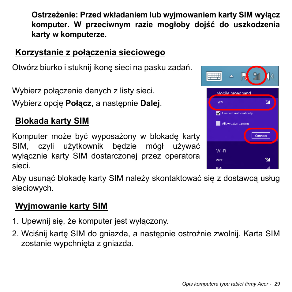 Korzystanie z połączenia sieciowego, Blokada karty sim, Wyjmowanie karty sim | Acer W511P User Manual | Page 1191 / 2860