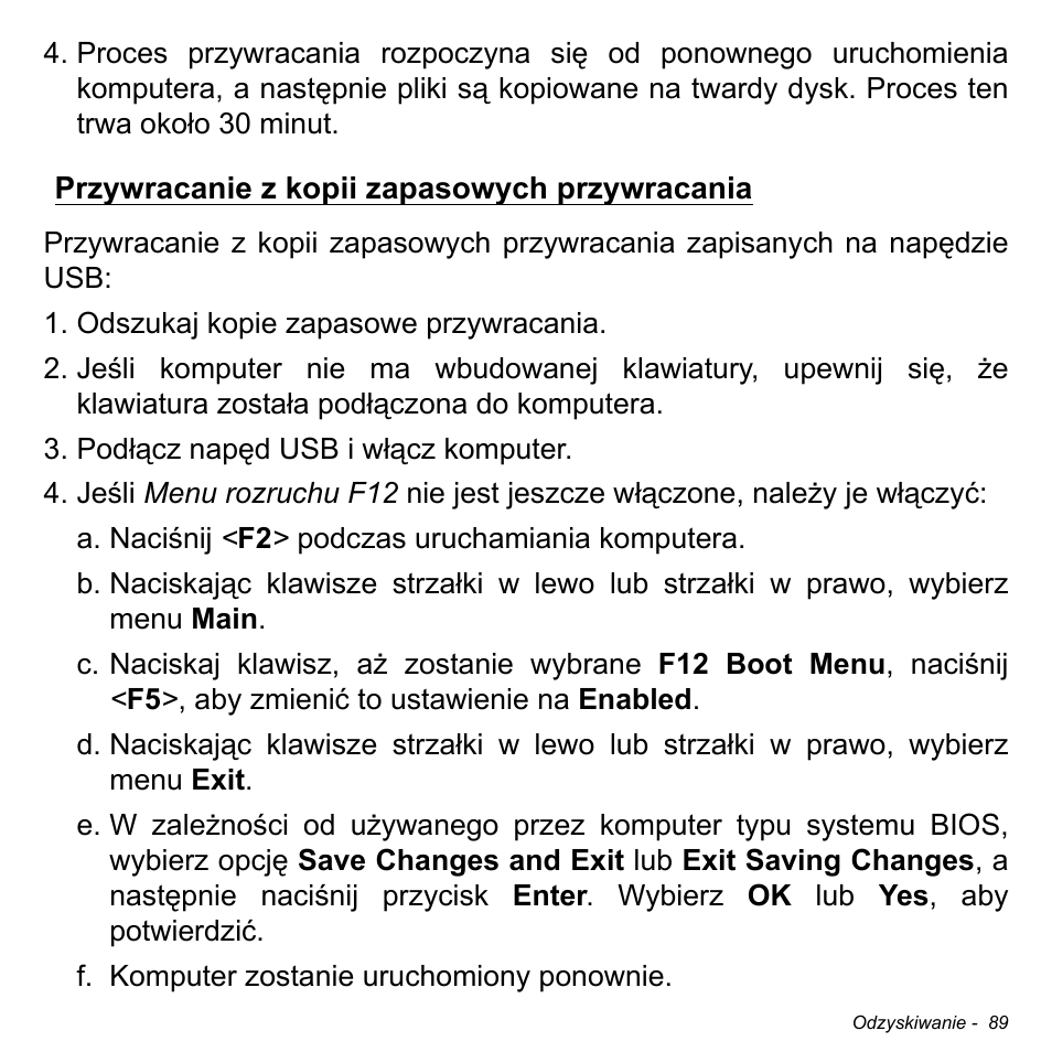 Przywracanie z kopii zapasowych przywracania | Acer W511P User Manual | Page 1251 / 2860
