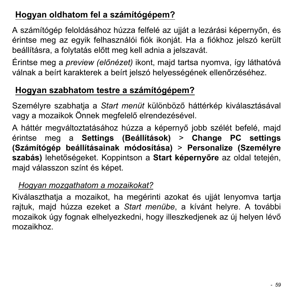 Hogyan oldhatom fel a számítógépem, Hogyan szabhatom testre a számítógépem | Acer W511P User Manual | Page 1321 / 2860