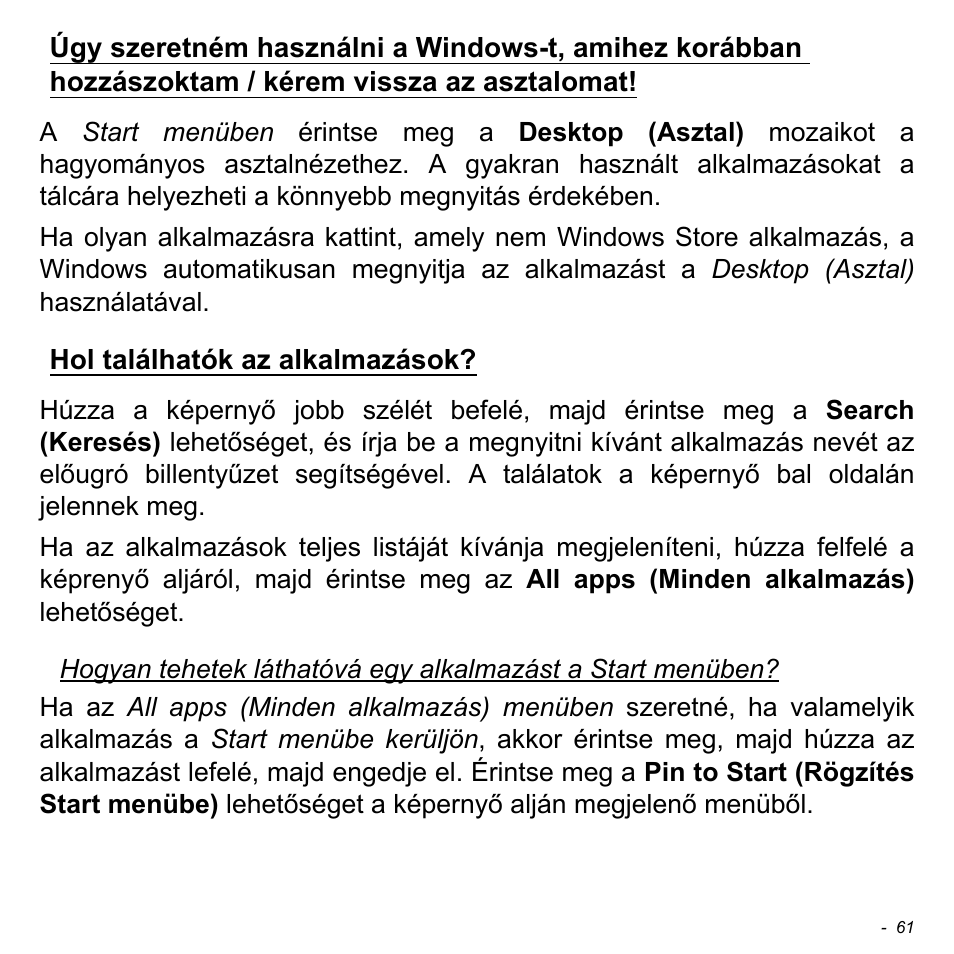 Hol találhatók az alkalmazások | Acer W511P User Manual | Page 1323 / 2860