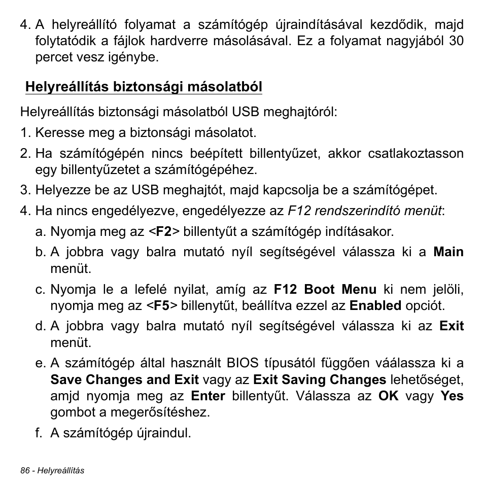 Helyreállítás biztonsági másolatból | Acer W511P User Manual | Page 1348 / 2860