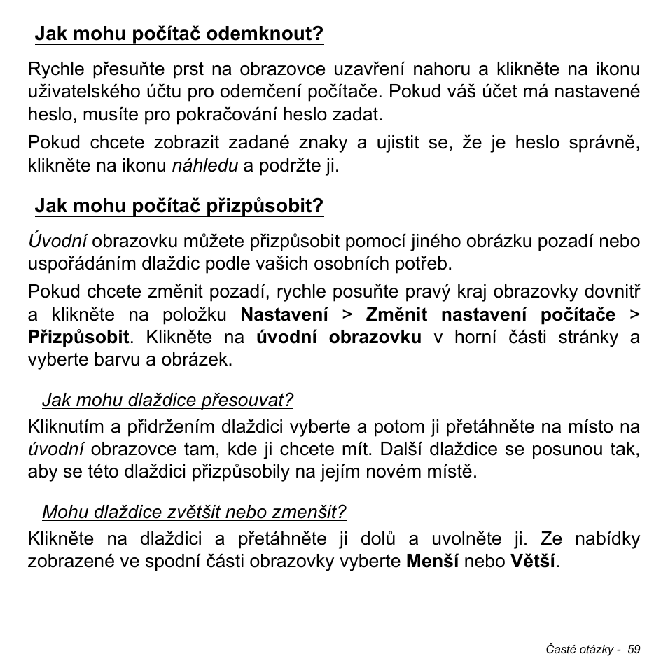 Jak mohu počítač odemknout, Jak mohu počítač přizpůsobit | Acer W511P User Manual | Page 1419 / 2860