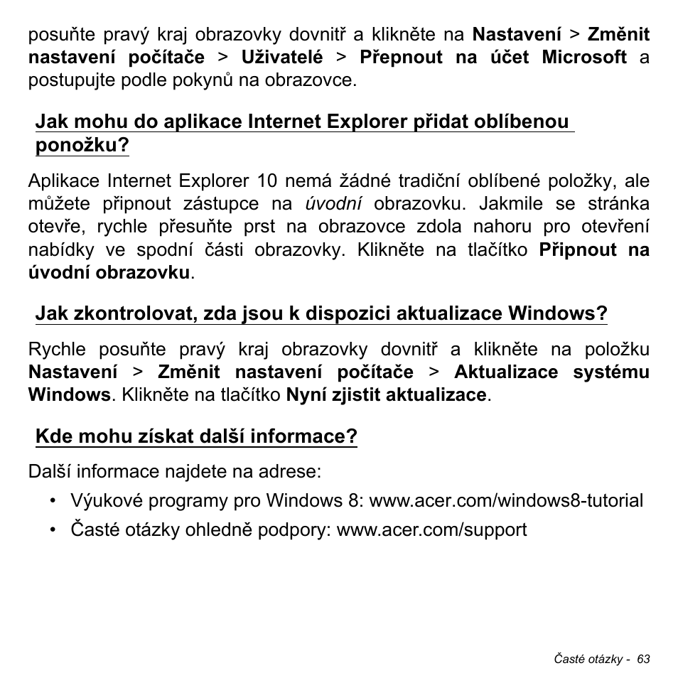 Kde mohu získat další informace | Acer W511P User Manual | Page 1423 / 2860