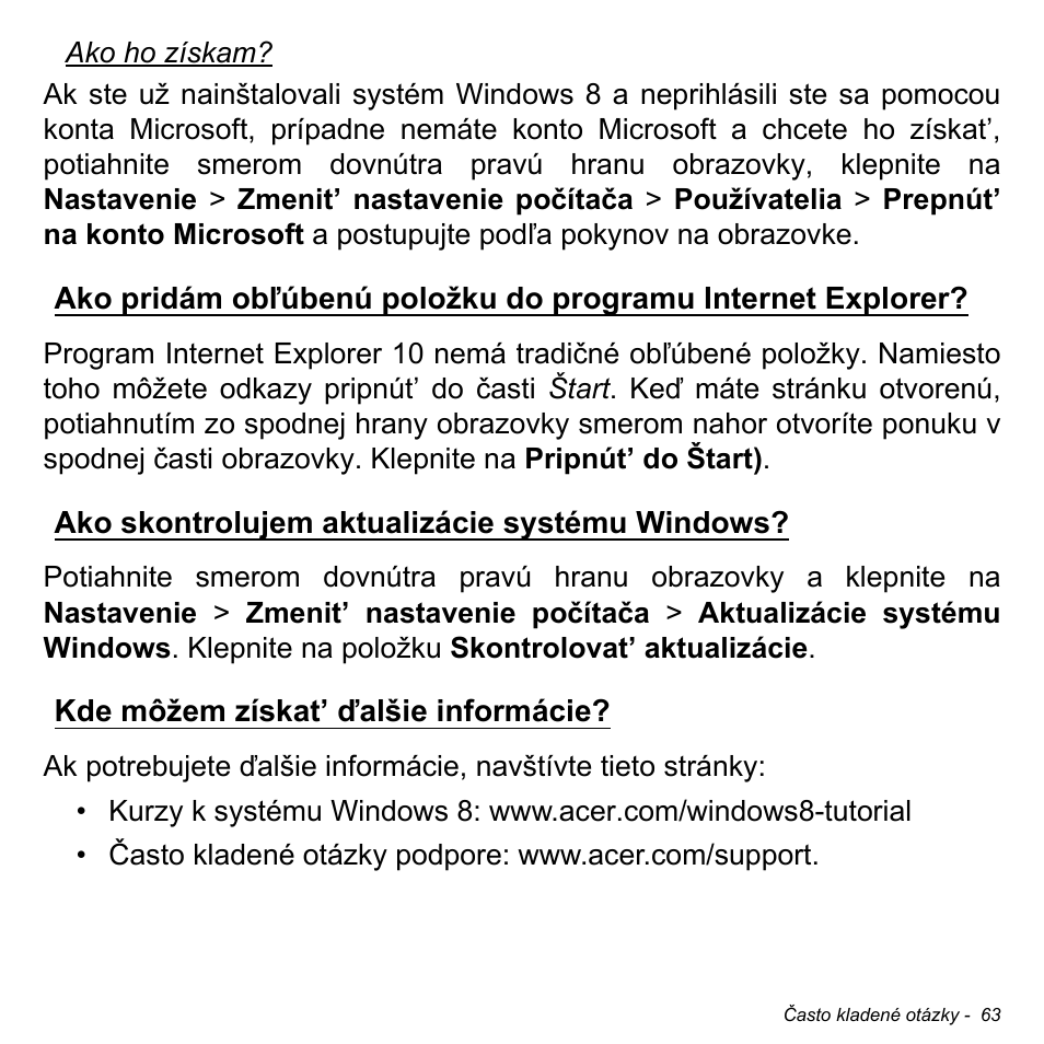 Ako skontrolujem aktualizácie systému windows, Kde môžem získat’ ďalšie informácie | Acer W511P User Manual | Page 1517 / 2860