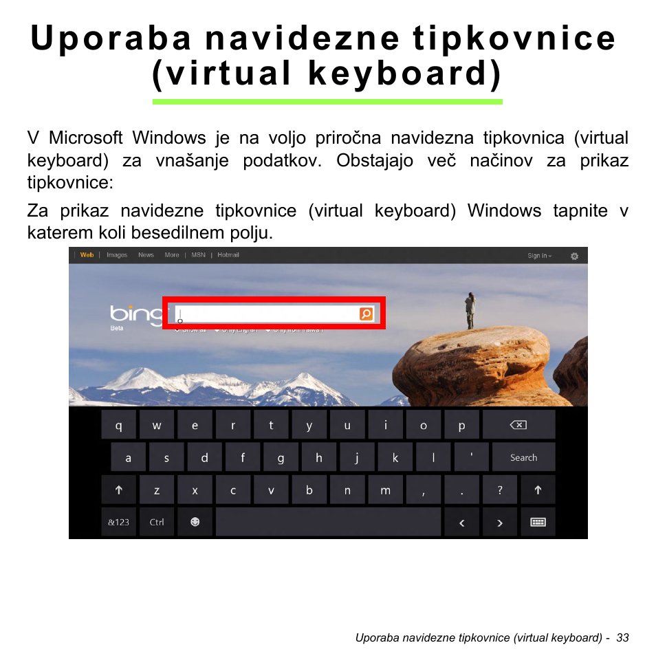 Uporaba navidezne tipkovnice (virtual keyboard) | Acer W511P User Manual | Page 1581 / 2860