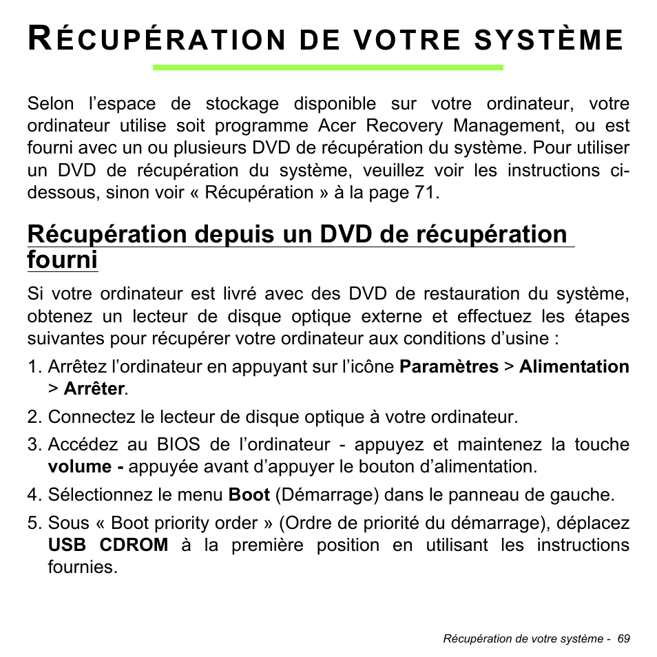 Récupération de votre système, Récupération depuis un dvd de récupération fourni, Écupération | Votre, Système | Acer W511P User Manual | Page 161 / 2860