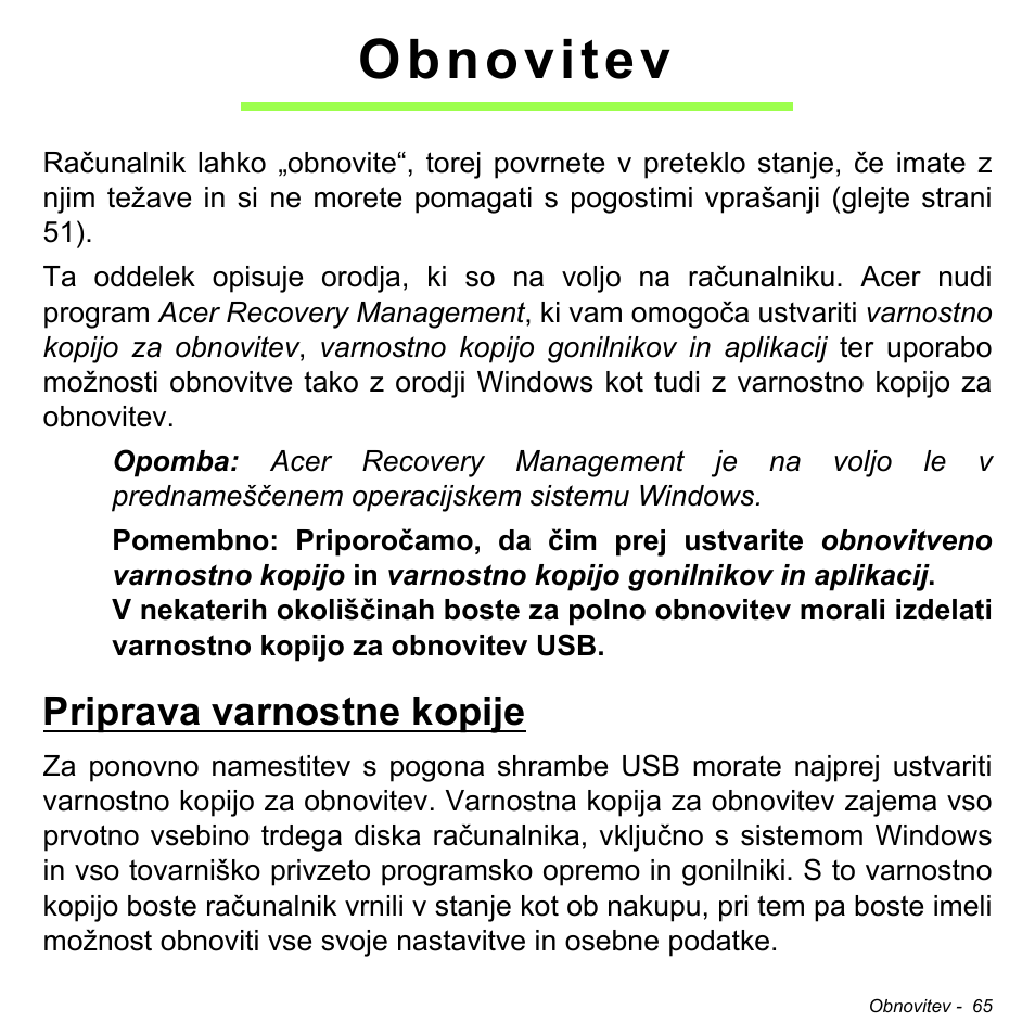 Obnovitev, Priprava varnostne kopije | Acer W511P User Manual | Page 1613 / 2860