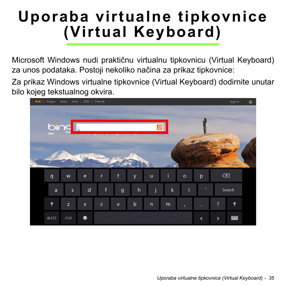 Uporaba virtualne tipkovnice (virtual keyboard), Uporaba virtualne tipkovnice, Virtual keyboard) | Acer W511P User Manual | Page 1675 / 2860