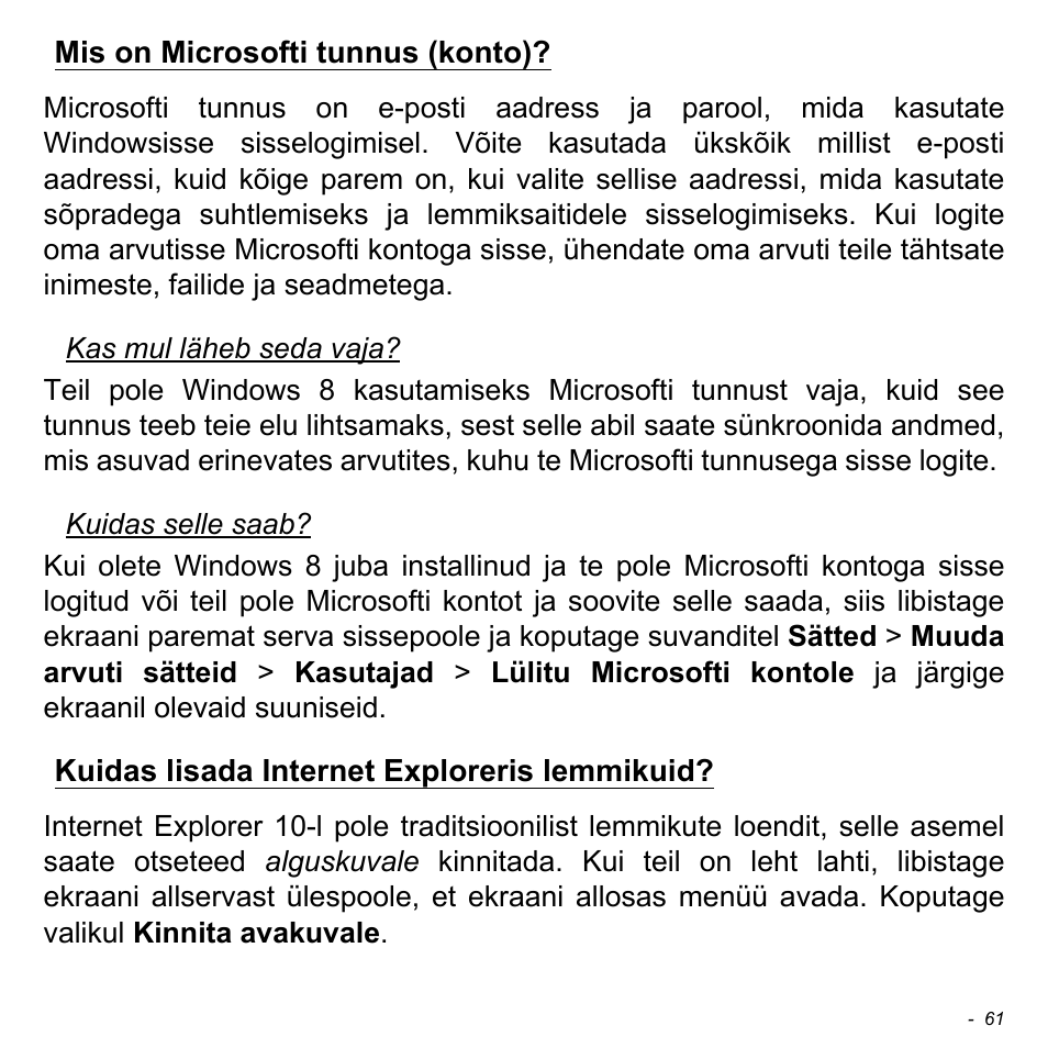 Mis on microsofti tunnus (konto), Kuidas lisada internet exploreris lemmikuid | Acer W511P User Manual | Page 1997 / 2860