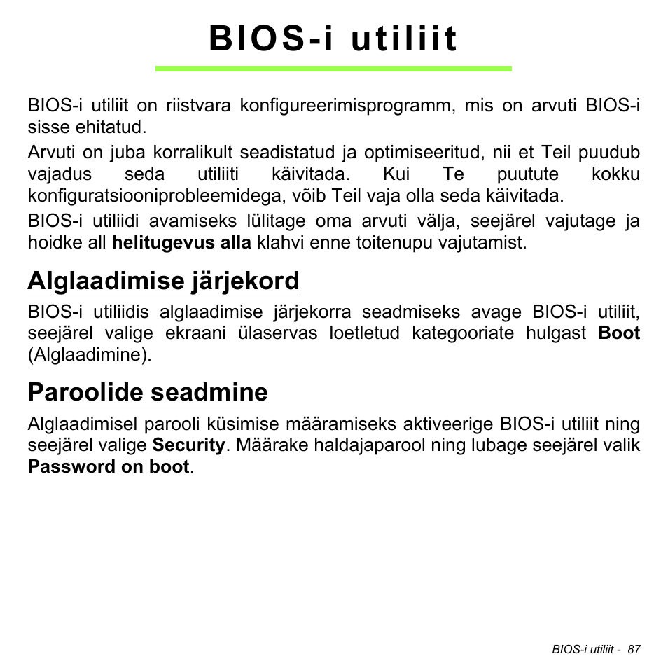Bios-i utiliit, Alglaadimise järjekord, Paroolide seadmine | Alglaadimise järjekord paroolide seadmine | Acer W511P User Manual | Page 2023 / 2860