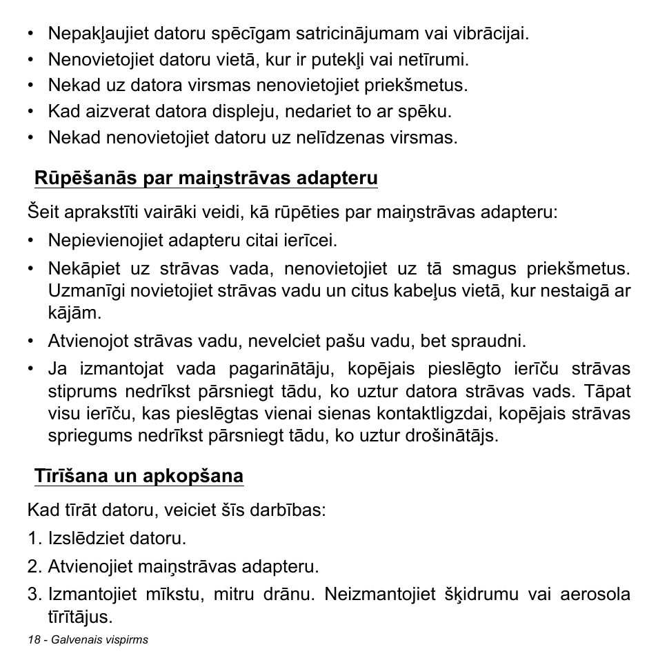 Rūpēšanās par maiņstrāvas adapteru, Tīrīšana un apkopšana | Acer W511P User Manual | Page 2048 / 2860