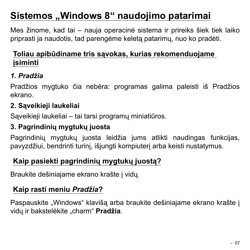 Sistemos „windows 8“ naudojimo patarimai, Kaip pasiekti pagrindinių mygtukų juostą, Kaip rasti meniu pradžia | Acer W511P User Manual | Page 2179 / 2860