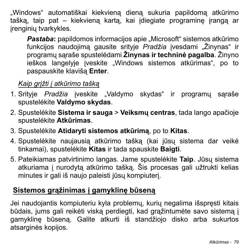 Sistemos grąžinimas į gamyklinę būseną | Acer W511P User Manual | Page 2201 / 2860