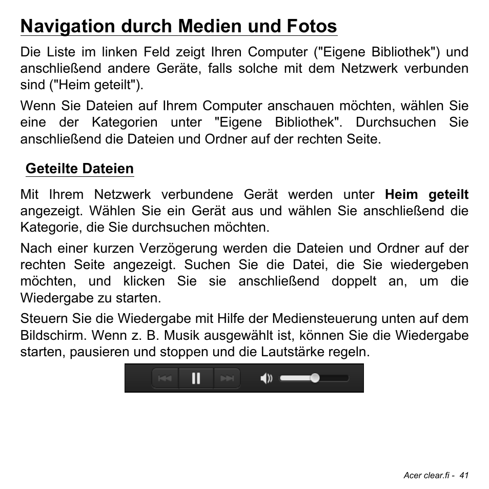 Navigation durch medien und fotos, Geteilte dateien | Acer W511P User Manual | Page 233 / 2860