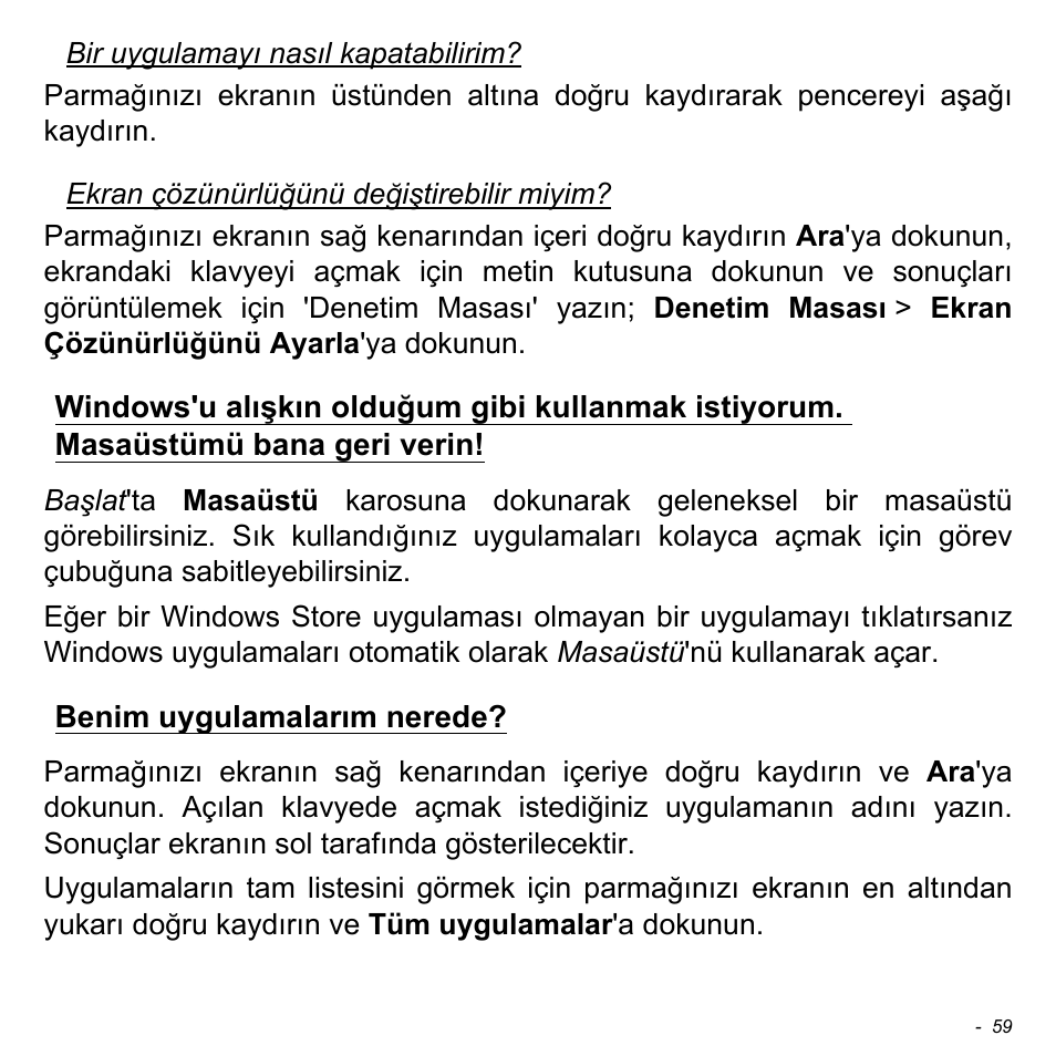 Benim uygulamalarım nerede, Bana geri verin! benim uygulamalarım nerede | Acer W511P User Manual | Page 2381 / 2860