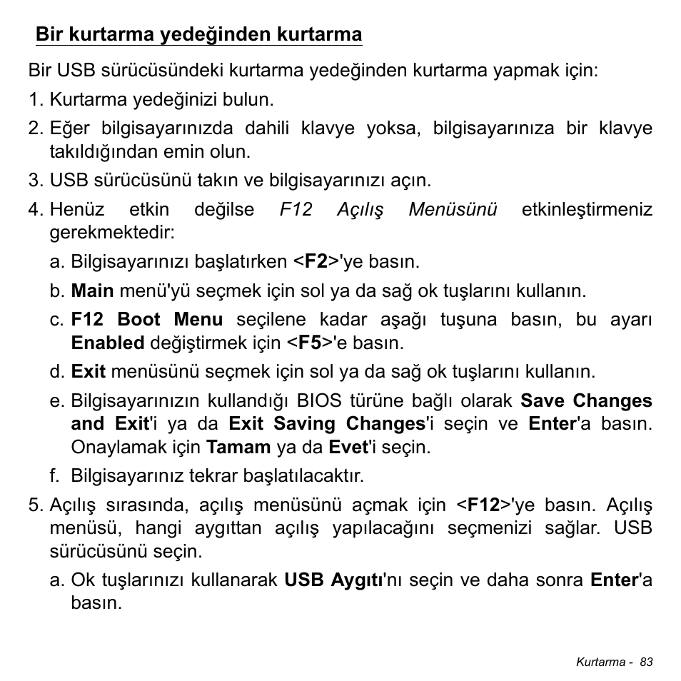 Bir kurtarma yedeğinden kurtarma | Acer W511P User Manual | Page 2405 / 2860