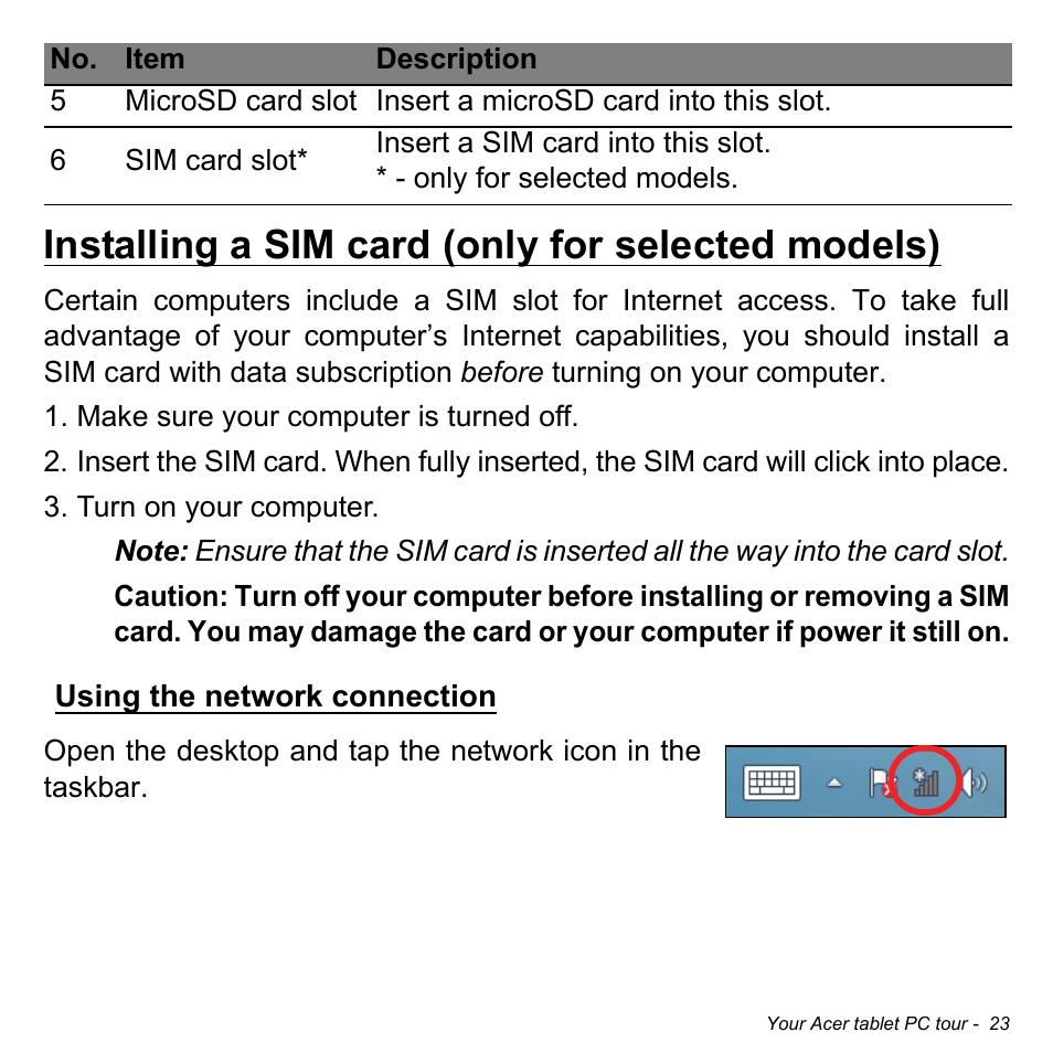 Installing a sim card (only for selected models), Using the network connection | Acer W511P User Manual | Page 25 / 2860