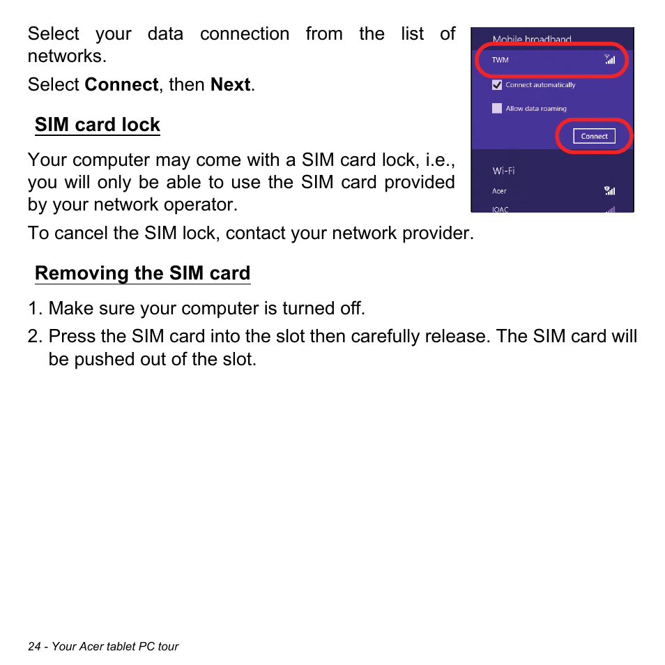 Sim card lock, Removing the sim card, Sim card lock removing the sim card | Acer W511P User Manual | Page 26 / 2860