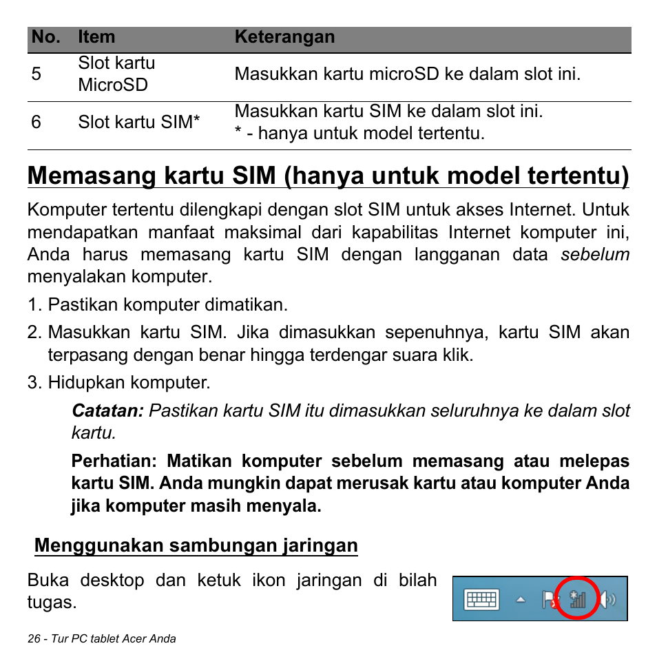 Memasang kartu sim (hanya untuk model tertentu), Menggunakan sambungan jaringan | Acer W511P User Manual | Page 2698 / 2860