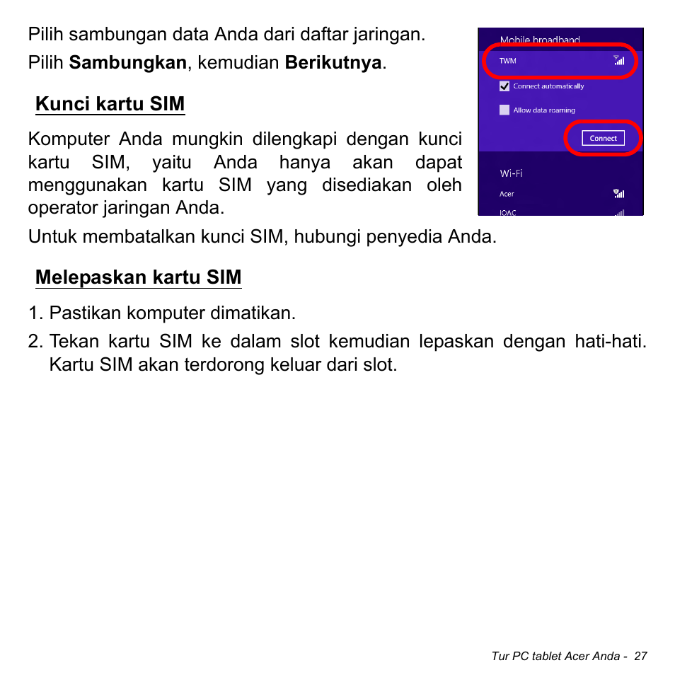Kunci kartu sim, Melepaskan kartu sim, Kunci kartu sim melepaskan kartu sim | Acer W511P User Manual | Page 2699 / 2860