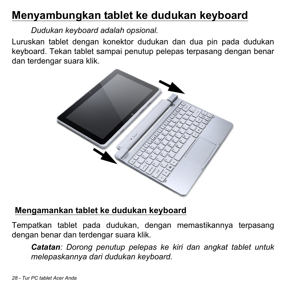 Menyambungkan tablet ke dudukan keyboard, Mengamankan tablet ke dudukan keyboard | Acer W511P User Manual | Page 2700 / 2860