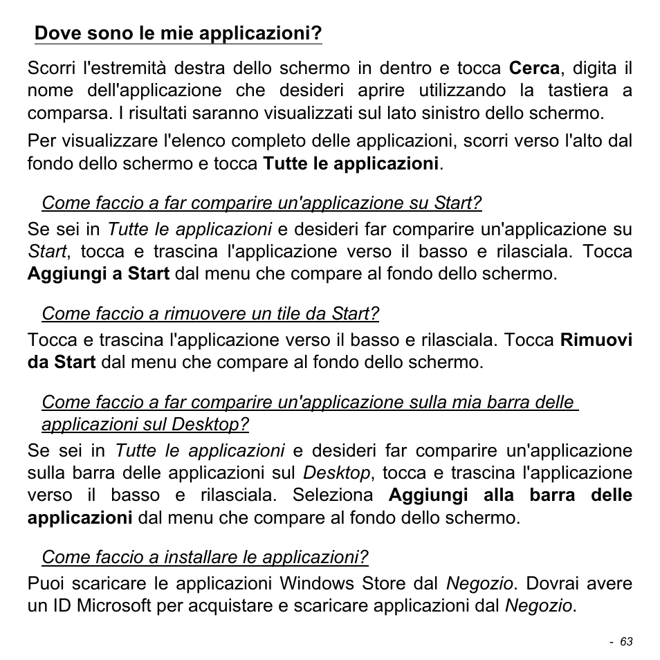 Dove sono le mie applicazioni | Acer W511P User Manual | Page 357 / 2860