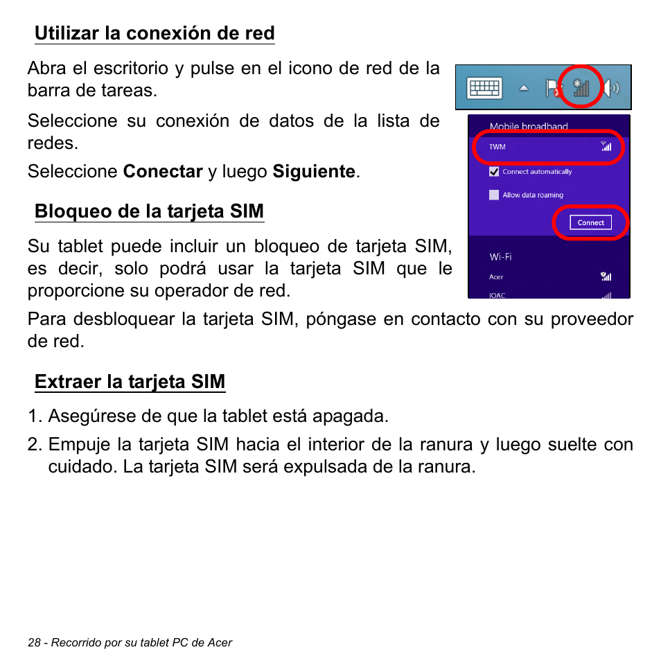 Utilizar la conexión de red, Bloqueo de la tarjeta sim, Extraer la tarjeta sim | Acer W511P User Manual | Page 420 / 2860