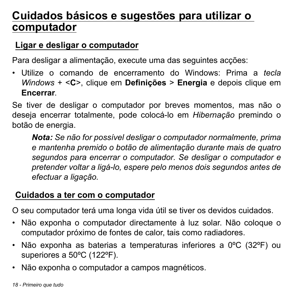 Ligar e desligar o computador, Cuidados a ter com o computador | Acer W511P User Manual | Page 510 / 2860