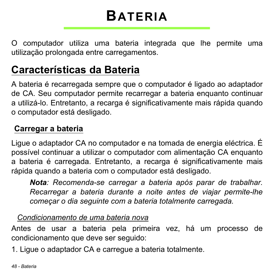 Bateria, Características da bateria, Carregar a bateria | Ateria | Acer W511P User Manual | Page 540 / 2860