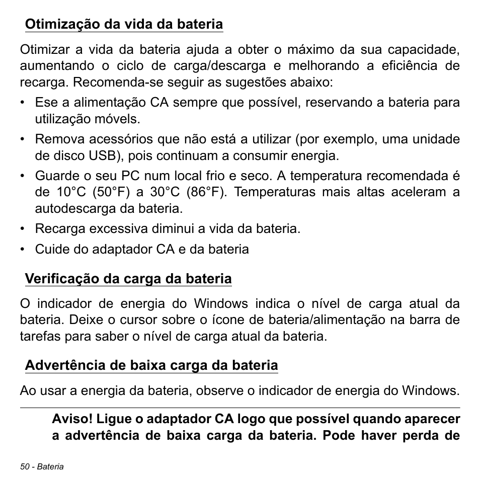 Otimização da vida da bateria, Verificação da carga da bateria, Advertência de baixa carga da bateria | Acer W511P User Manual | Page 542 / 2860