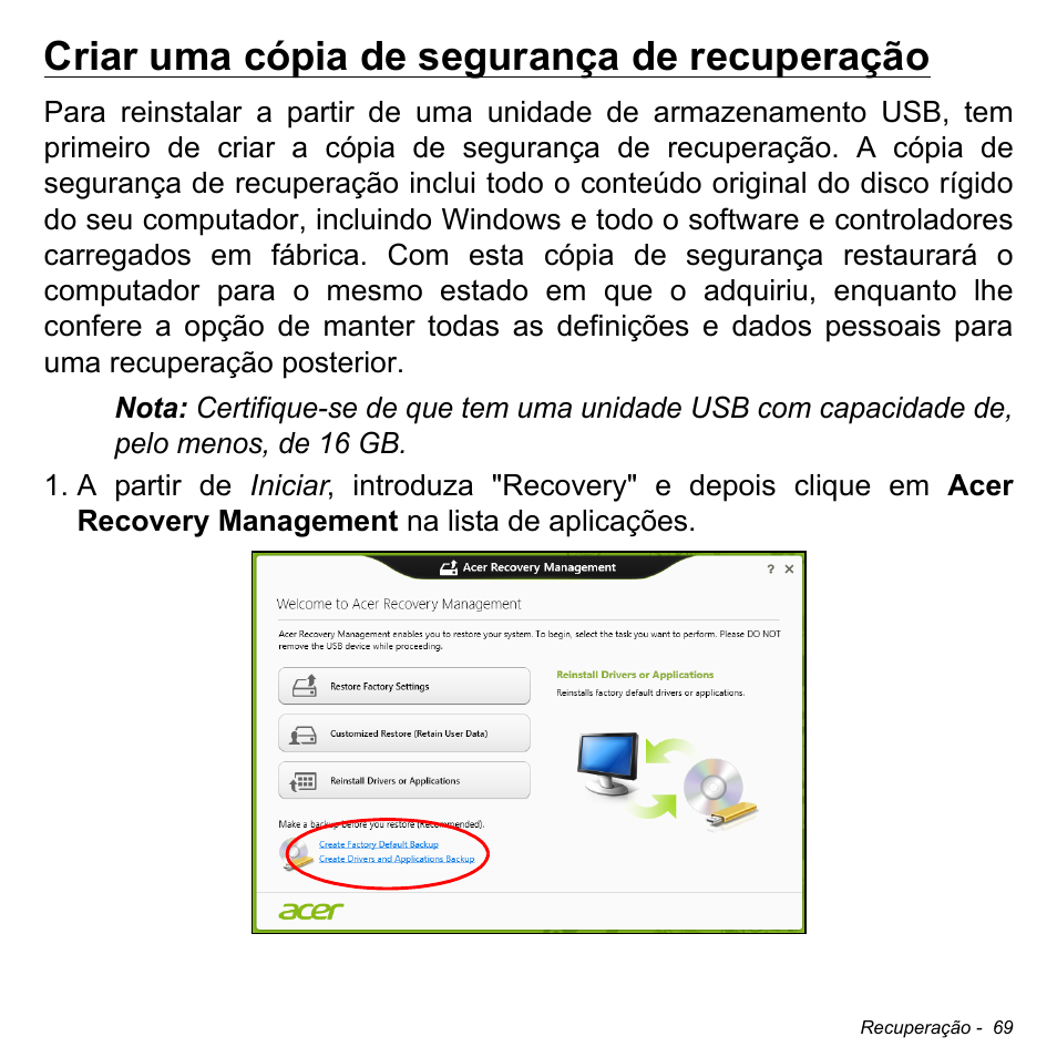 Criar uma cópia de segurança de recuperação | Acer W511P User Manual | Page 561 / 2860