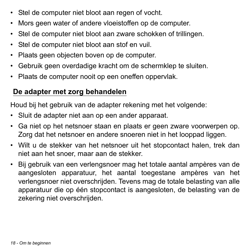 De adapter met zorg behandelen | Acer W511P User Manual | Page 608 / 2860