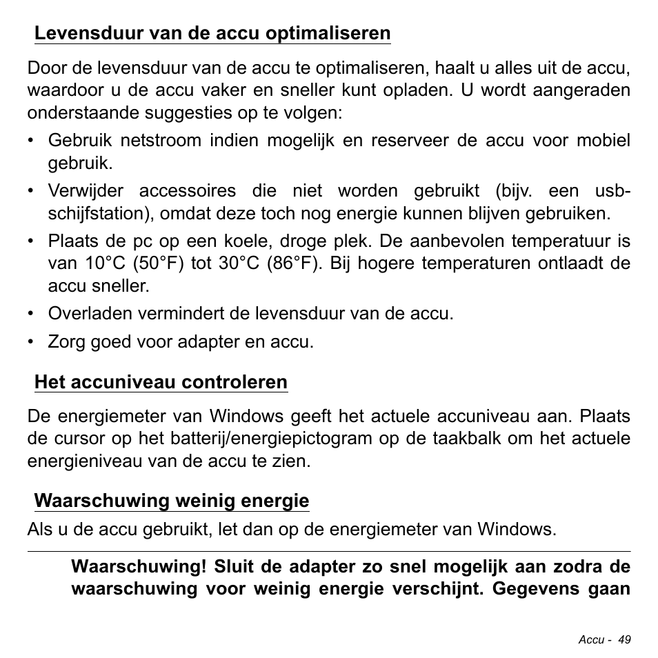 Levensduur van de accu optimaliseren, Het accuniveau controleren, Waarschuwing weinig energie | Acer W511P User Manual | Page 639 / 2860