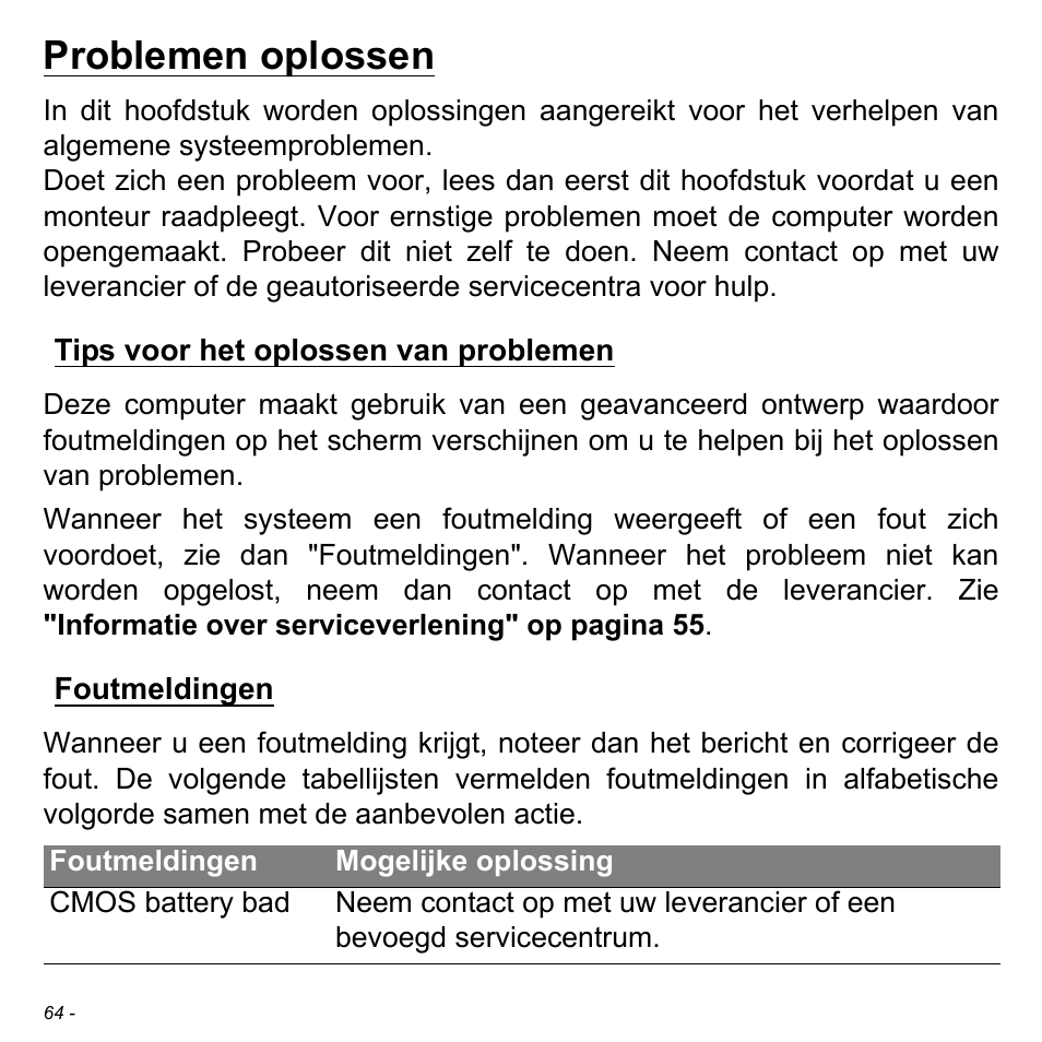 Problemen oplossen, Tips voor het oplossen van problemen, Foutmeldingen | Tips voor het oplossen van problemen foutmeldingen | Acer W511P User Manual | Page 654 / 2860