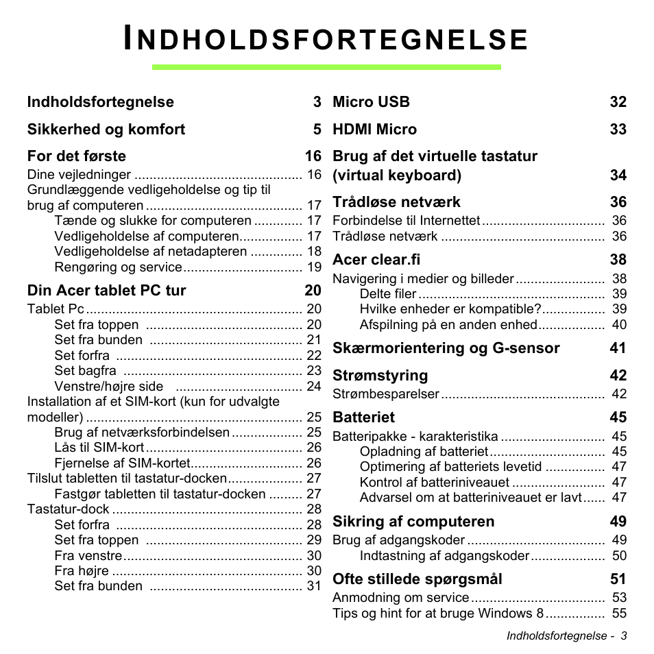 Indholdsfortegnelse, Ndholdsfortegnelse | Acer W511P User Manual | Page 783 / 2860