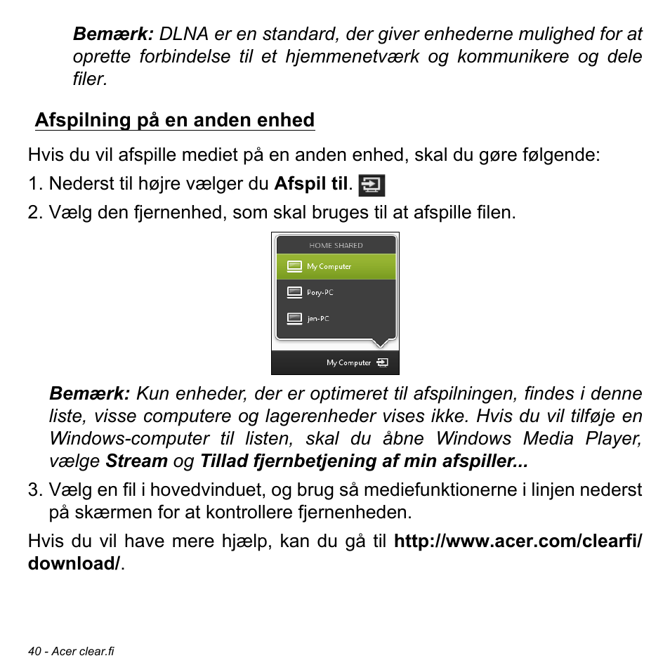 Afspilning på en anden enhed | Acer W511P User Manual | Page 820 / 2860