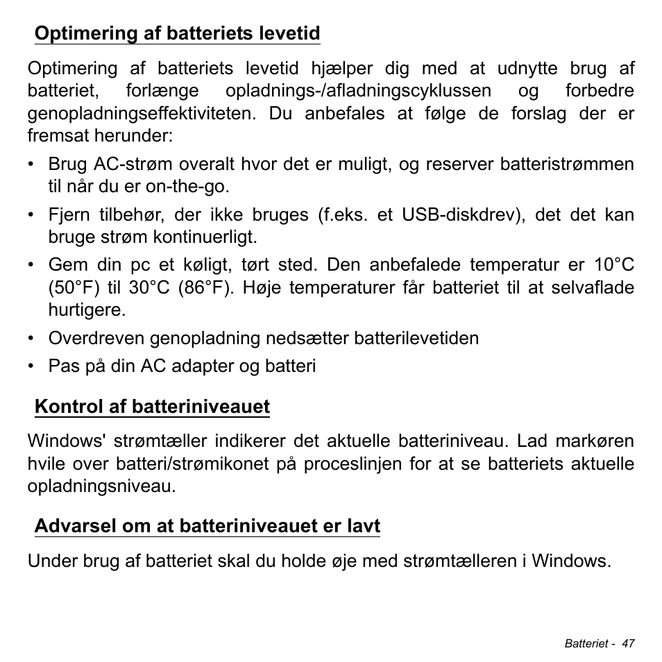 Optimering af batteriets levetid, Kontrol af batteriniveauet, Advarsel om at batteriniveauet er lavt | Acer W511P User Manual | Page 827 / 2860