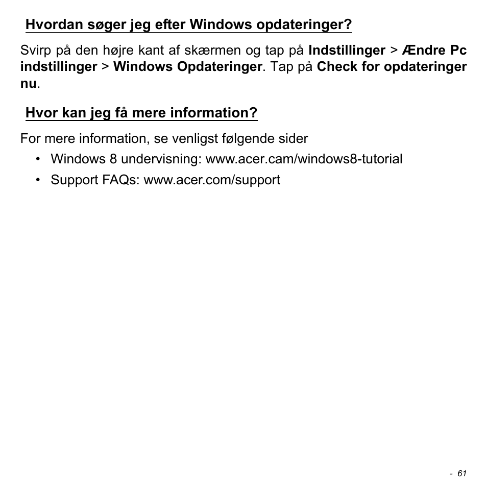 Hvordan søger jeg efter windows opdateringer, Hvor kan jeg få mere information | Acer W511P User Manual | Page 841 / 2860