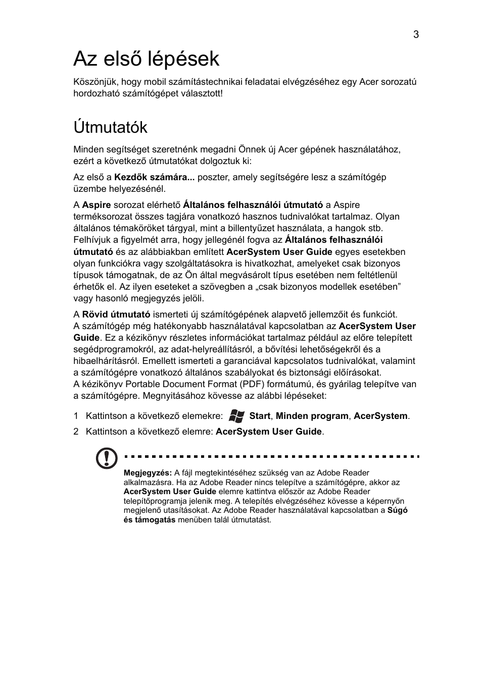 Az első lépések, Útmutatók | Acer Aspire 5745PG User Manual | Page 139 / 318