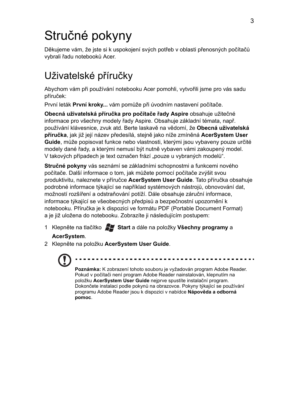 Stručné pokyny, Uživatelské příručky | Acer Aspire 5745PG User Manual | Page 149 / 318