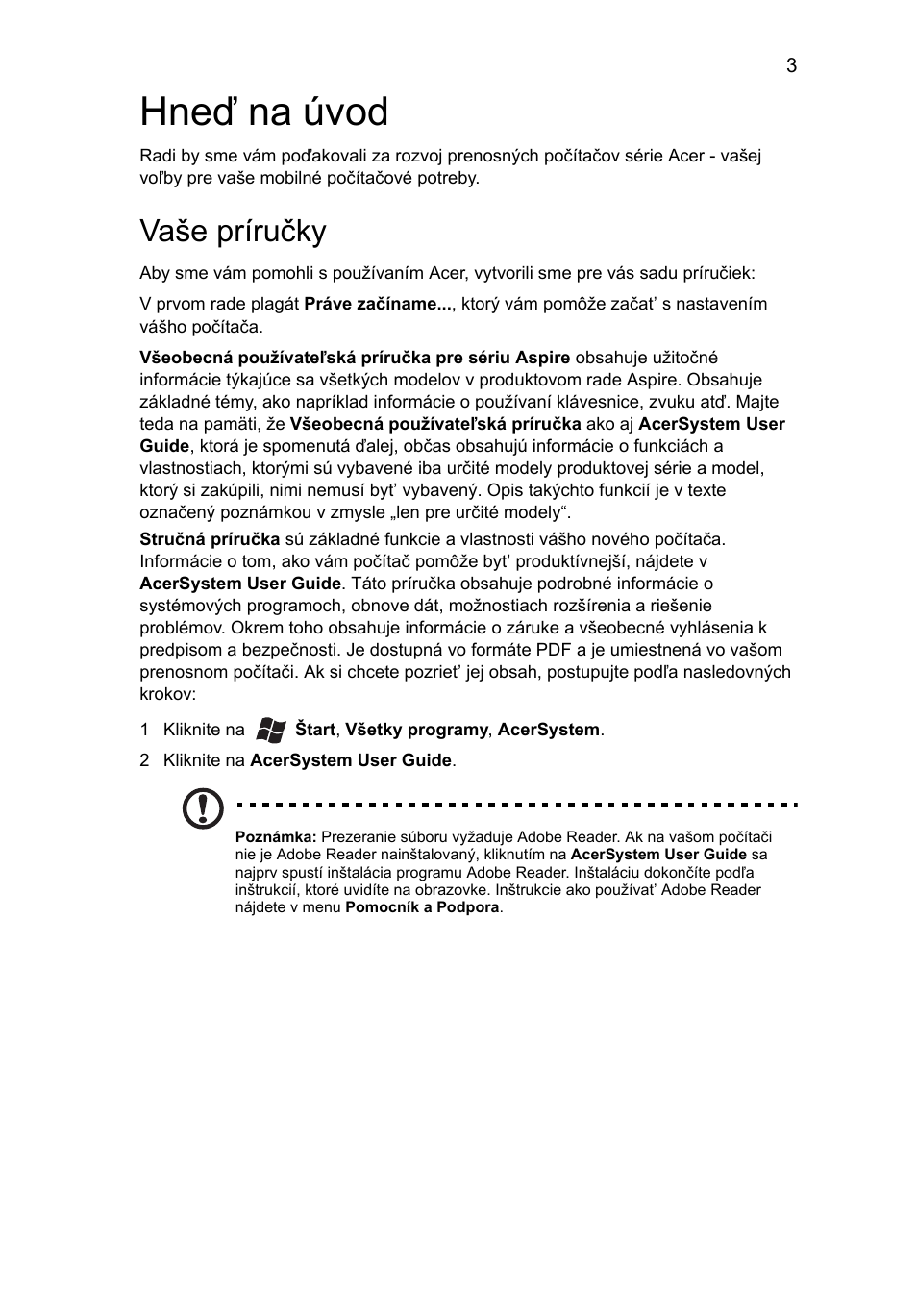 Hneď na úvod, Vaše príručky | Acer Aspire 5745PG User Manual | Page 159 / 318