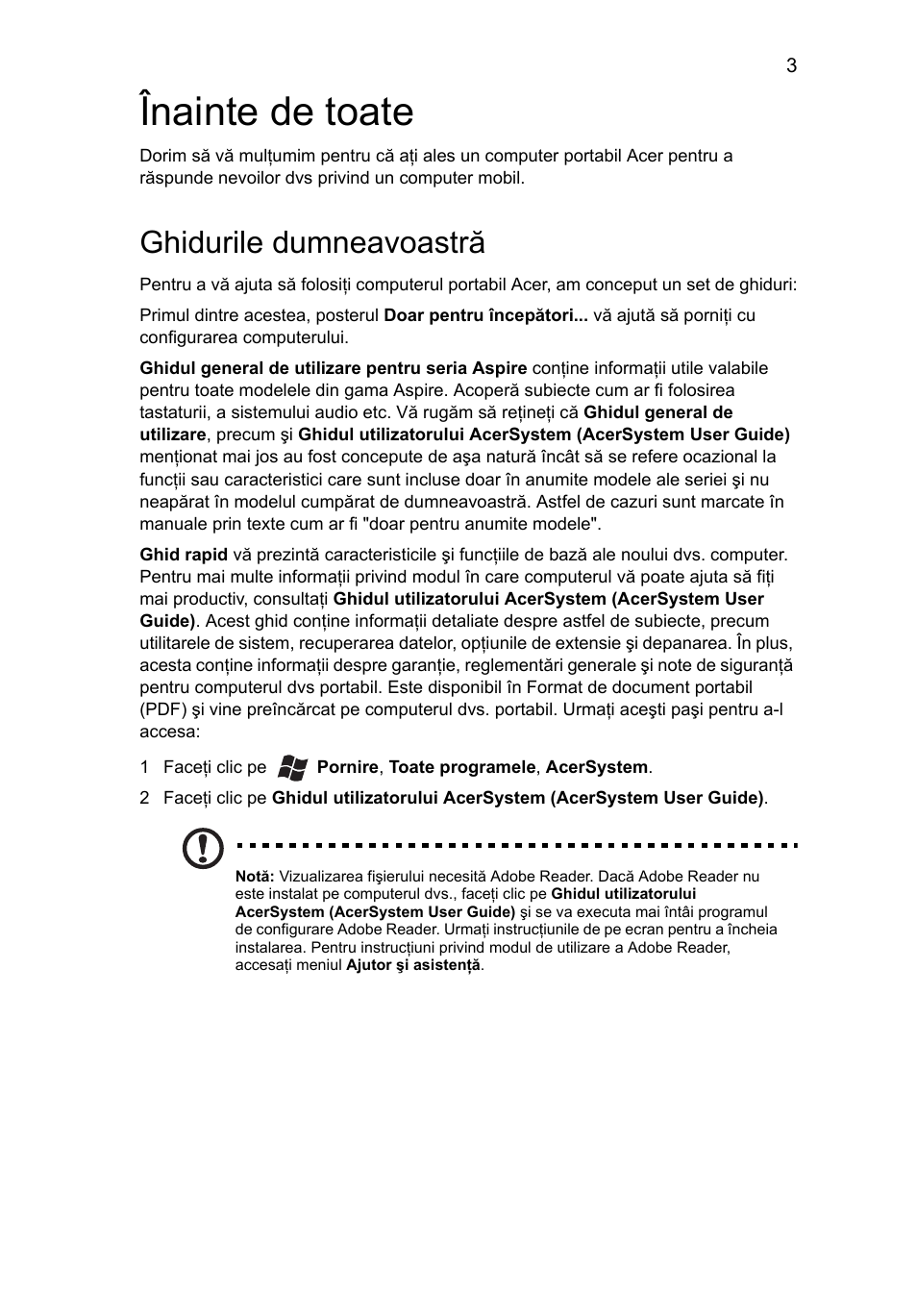 Înainte de toate, Ghidurile dumneavoastră | Acer Aspire 5745PG User Manual | Page 189 / 318