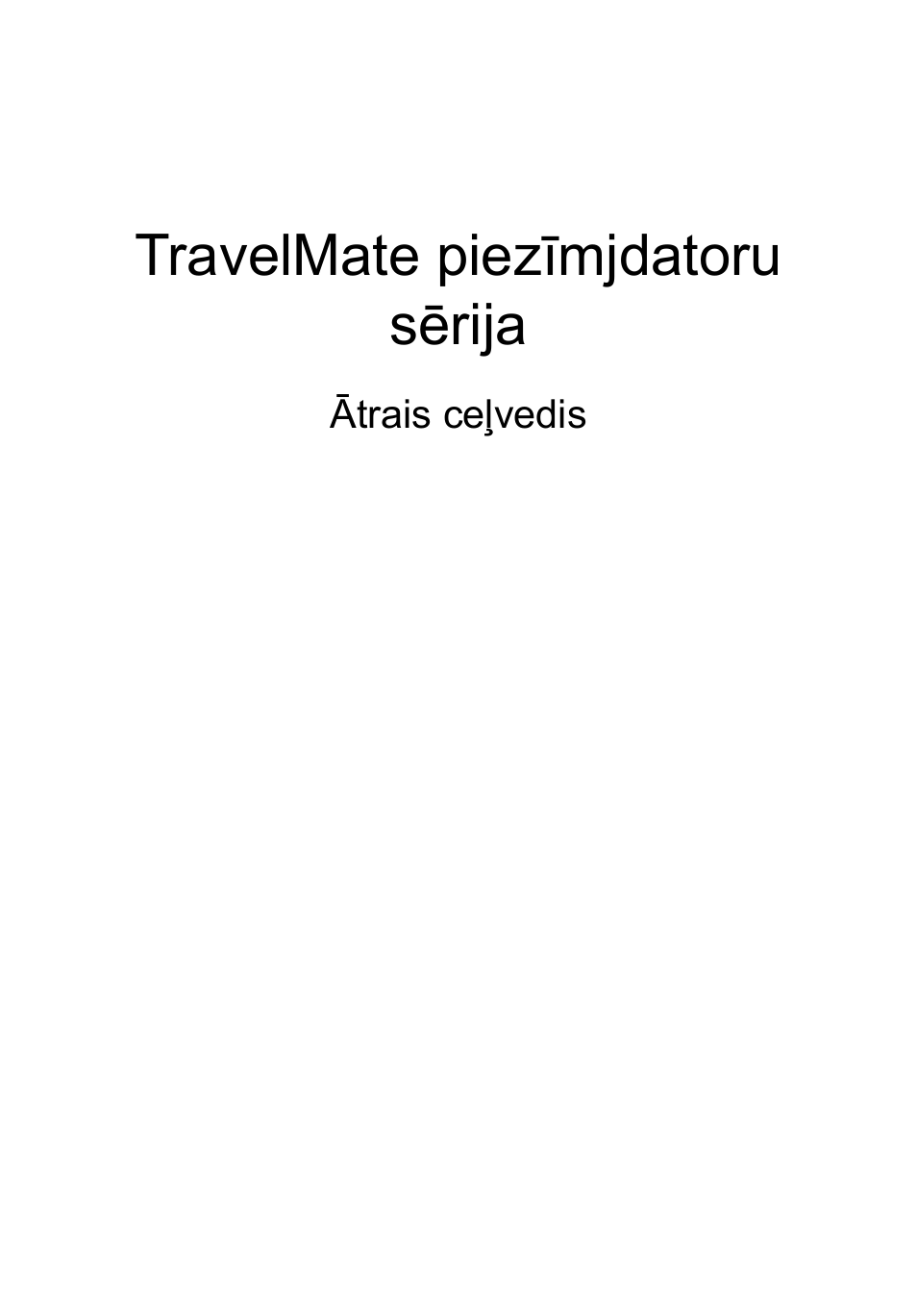 Latviski, Travelmate piezīmjdatoru sērija | Acer TravelMate 8172Z User Manual | Page 215 / 314